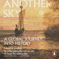Cover Art for 9780141976983, Beneath Another Sky: A Global Journey into History by Norman Davies