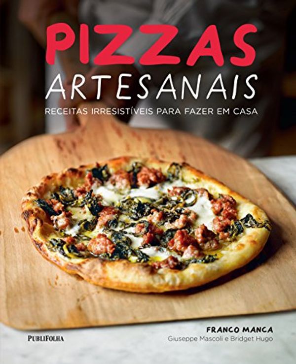 Cover Art for 9788568684108, Pizzas Artesanais (Em Portuguese do Brasil) by 
