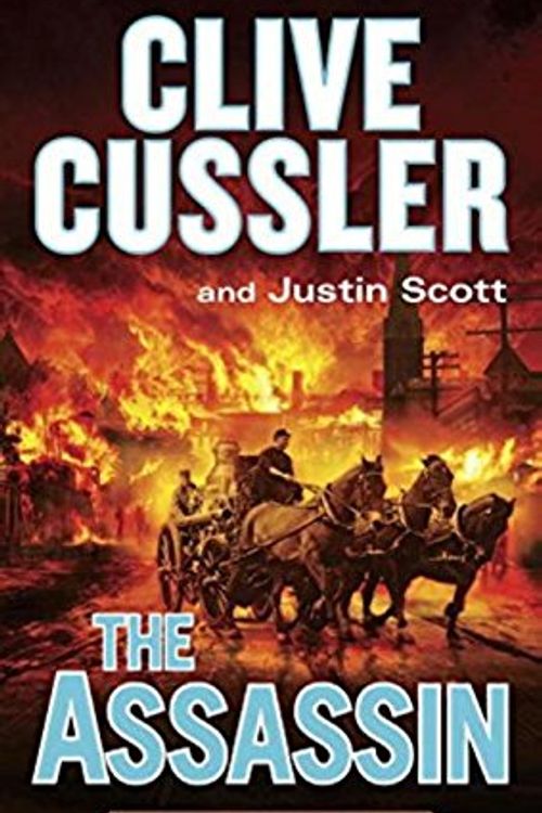 Cover Art for 9780399574375, Assassin: Isaac Bell 08 by Clive Cussler