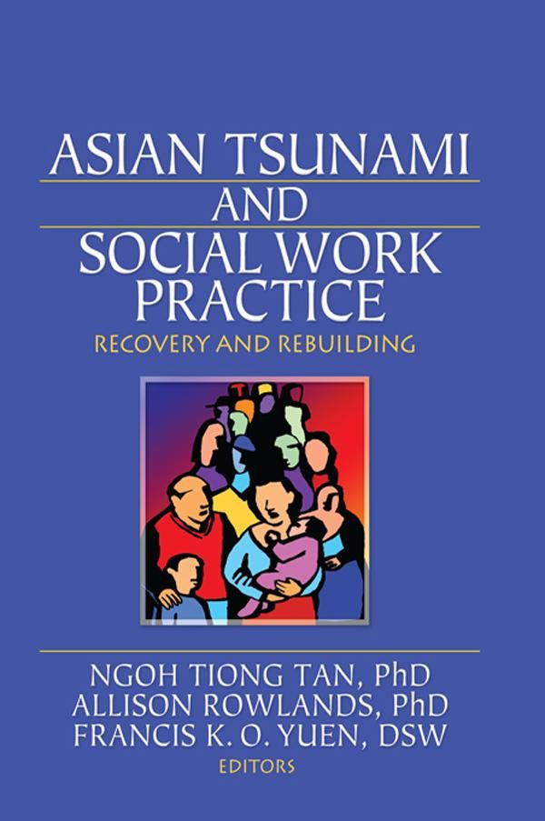 Cover Art for 9781136447112, Asian Tsunami and Social Work Practice by Ngoh Tiang Tan