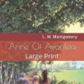 Cover Art for 9781080333295, Anne Of Avonlea: Large Print by L M Montgomery