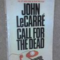 Cover Art for 9780445084162, Call for the Dead by le carre
