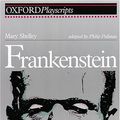 Cover Art for 9780198312673, Frankenstein: Play (Oxford Playscripts) by Philip Pullman