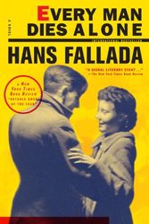 Cover Art for 9781933633633, Every Man Dies Alone by Hans Fallada