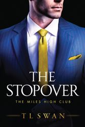 Cover Art for 9781542015875, The Stopover by T L Swan
