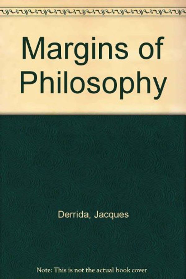 Cover Art for 9780710804549, Margins of Philosophy by Jacques Derrida