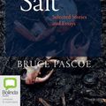 Cover Art for 9780655622338, Salt by Bruce Pascoe