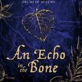 Cover Art for 9780752898483, An Echo in the Bone by Diana Gabaldon