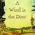 Cover Art for 9781439518168, A Wind in the Door by L'Engle, Madeleine