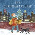 Cover Art for 9781406356496, The Christmas Eve Tree by Delia Huddy