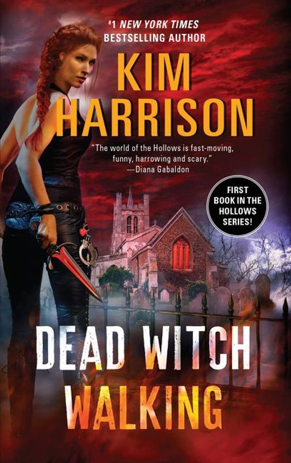 Cover Art for 9780061742095, Dead Witch Walking by Kim Harrison