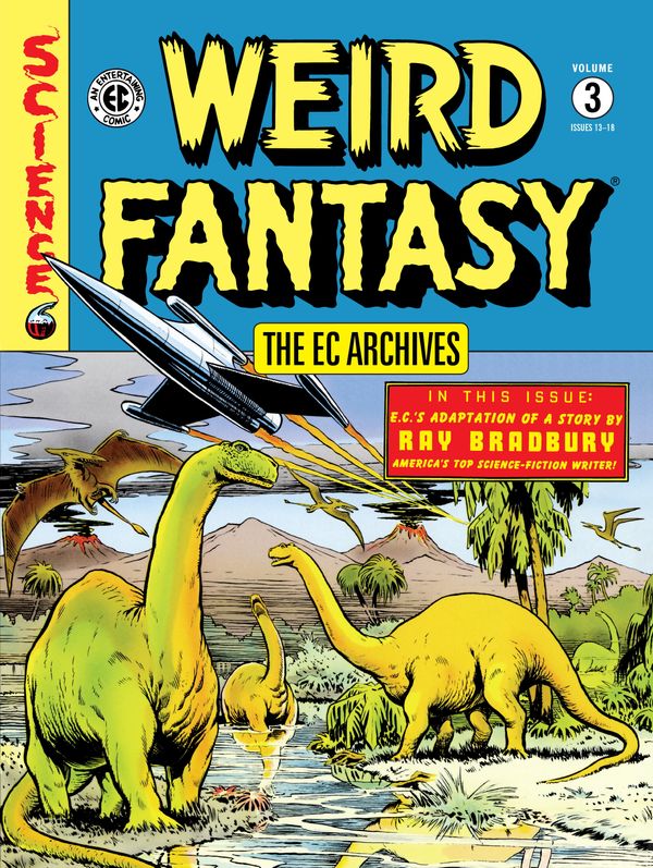 Cover Art for 9781506705019, The Ec Archives - Weird Fantasy 3 by Bill Gaines, Al Feldstein
