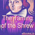 Cover Art for 9781412132299, The Taming of the Shrew by William Shakespeare