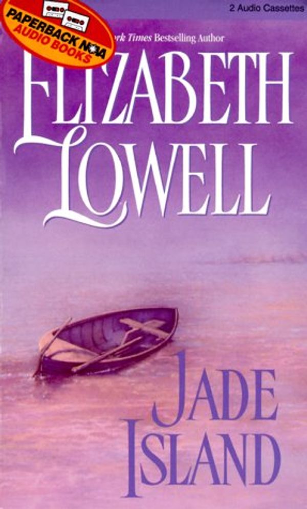 Cover Art for 9781567403114, Jade Island by Elizabeth Lowell