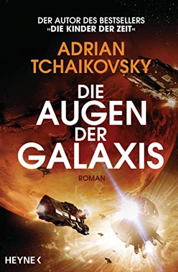 Cover Art for B09X1RZSB9, Die Augen der Galaxis: Roman (Die Scherben der Erde 2) (German Edition) by Adrian Tchaikovsky