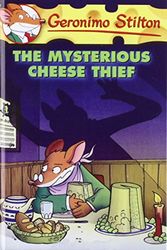 Cover Art for 9781435205086, Mysterious Cheese Thief by Geronimo Stilton