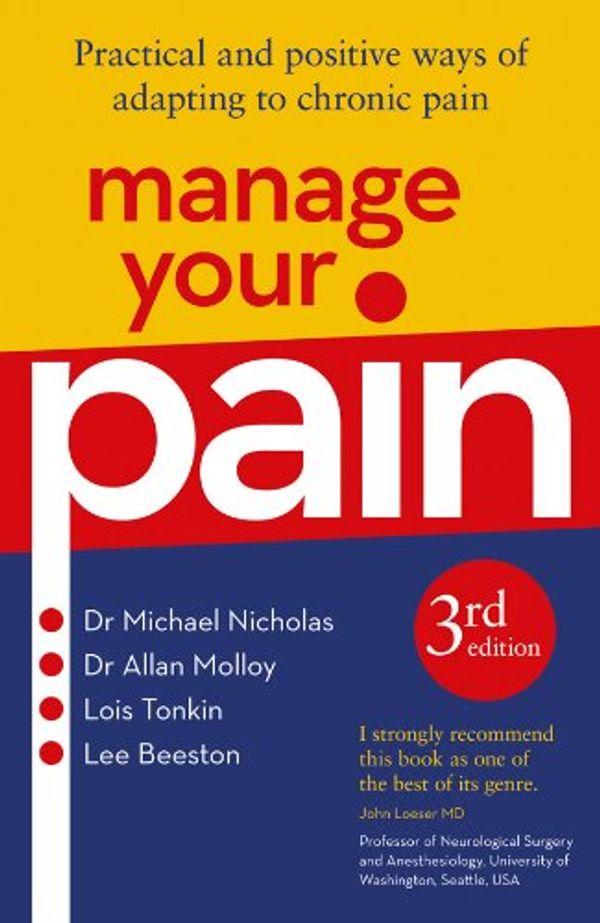 Cover Art for B005TFVNJ8, Manage Your Pain 3rd Edition by Michael Nicholas