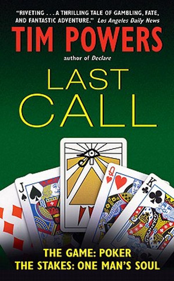 Cover Art for 9780061457654, Last Call by Tim Powers