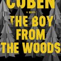Cover Art for 9781543661255, The Boy from the Woods by Harlan Coben