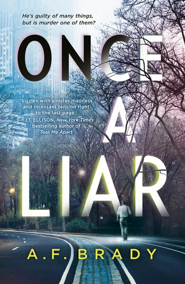 Cover Art for 9781867207917, Once a Liar by A.F. Brady