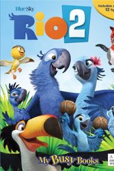Cover Art for 9782764324455, Rio 2 My Busy Book by Phidal Publishing Inc. (2014-03-01) by Phidal Publishing Inc.