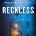 Cover Art for 9780063144576, Reckless by Selena Montgomery
