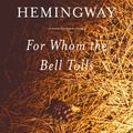 Cover Art for 9780020518501, For Whom the Bell Tolls by Ernest Hemingway