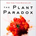 Cover Art for 9780062427137, The Plant Paradox by Steven R. Gundry