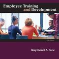 Cover Art for 9780073530345, Employee Training and Development by Raymond Noe