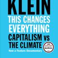 Cover Art for 9781451697391, This Changes Everything: Capitalism vs. the Climate by Naomi Klein