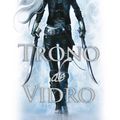 Cover Art for 9788501100573, Trono de vidro - Trono de vidro - vol. 1 by Sarah J. Maas