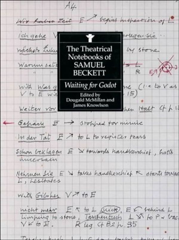 Cover Art for B01A64X26S, The Theatrical Notebooks of Samuel Beckett: Waiting for Godot (Beckett, Samuel) by Samuel Beckett (1994-09-22) by 