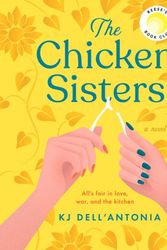 Cover Art for 9781432883447, The Chicken Sisters by Dell'Antonia, Kj