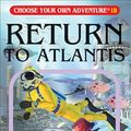 Cover Art for 9781933390185, Return to Atlantis by R. A. Montgomery