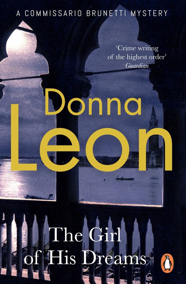 Cover Art for 9781407005607, The Girl of His Dreams: (Brunetti 17) by Donna Leon