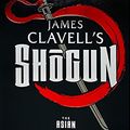 Cover Art for B07H8MDF7C, Shōgun: The Epic Novel of Japan (The Asian Saga Book 1) by James Clavell