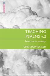 Cover Art for 9781527100053, Teaching Psalms Vol. 2: From Text to Message (Proclamation Trust) by Christopher Ash