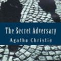 Cover Art for 9781500789732, The Secret Adversary by Agatha Christie