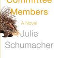 Cover Art for 9781410476241, Dear Committee Members by Julie Schumacher