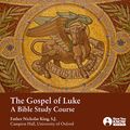 Cover Art for B07G8NHFMY, Luke: A Bible Study Course by Nicholas King