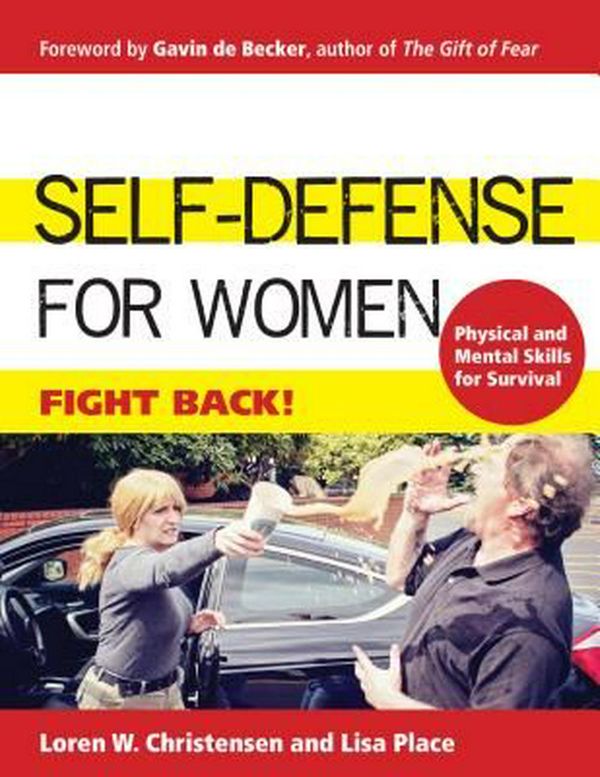 Cover Art for 9781594394928, Self-Defense for WomenFight Back by Loren W Christensen