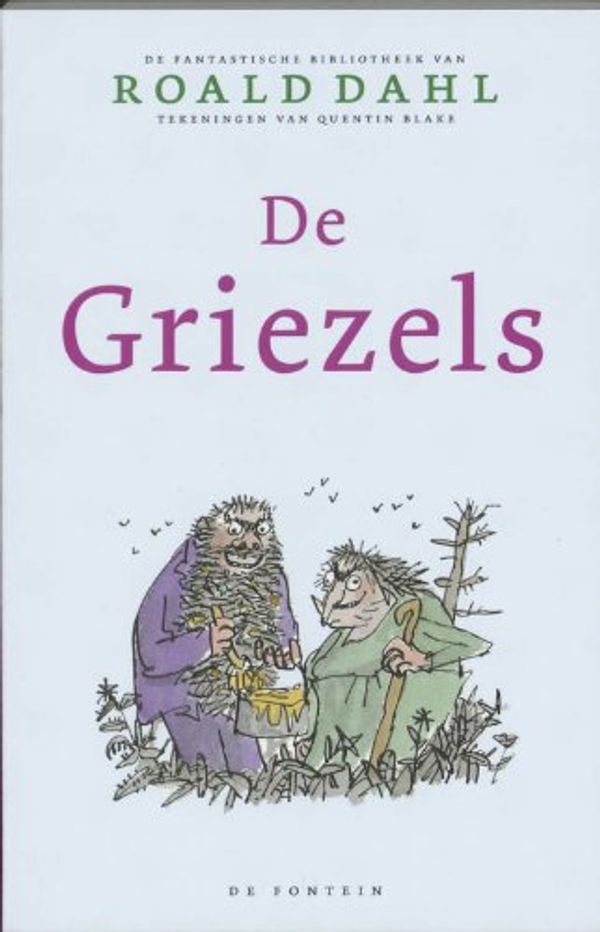 Cover Art for 9789026130540, De Griezels (De fantastische bibliotheek van Roald Dahl (3)) by Roald Dahl