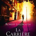 Cover Art for 9782246861249, La carrière du mal by Robert Galbraith