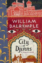 Cover Art for 9780006375951, City of Djinns by William Dalrymple