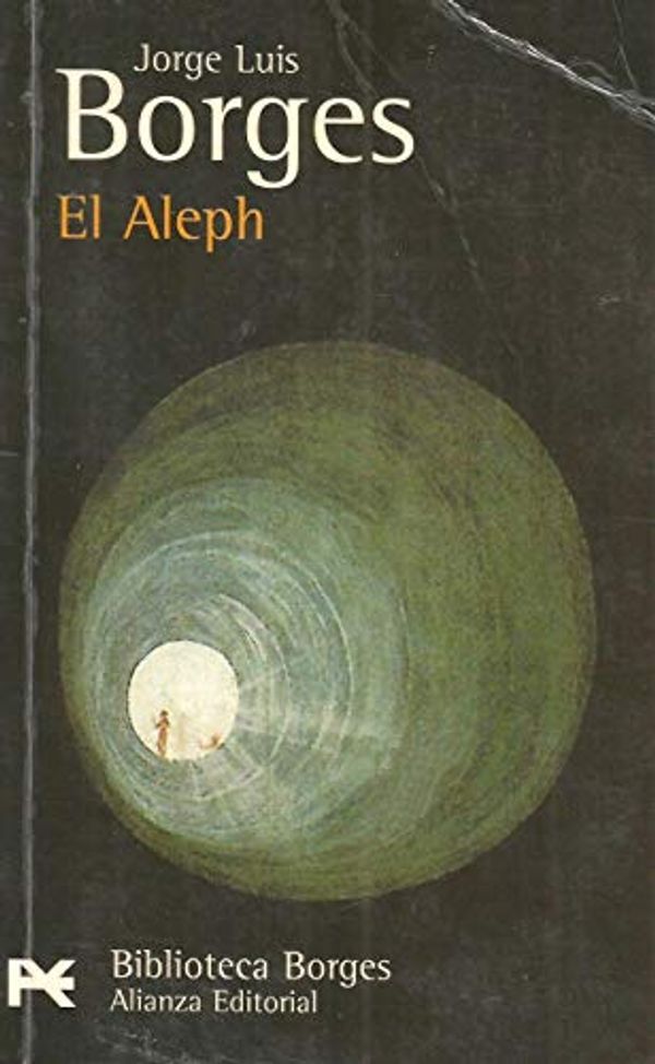 Cover Art for 9788420633114, El Aleph: El Aleph by Jorge Luis Borges