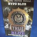 Cover Art for 9780752210575, True Blue by David Milch