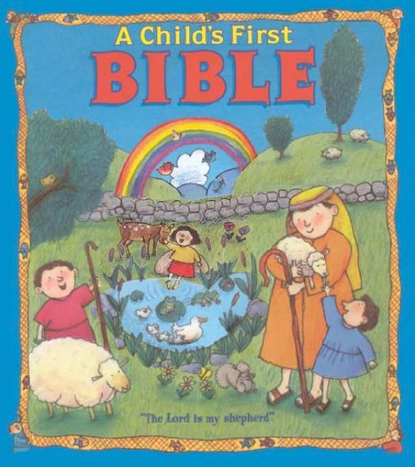 Cover Art for 9781590195543, Child's First Bible by Lloyd-Jones, Sally