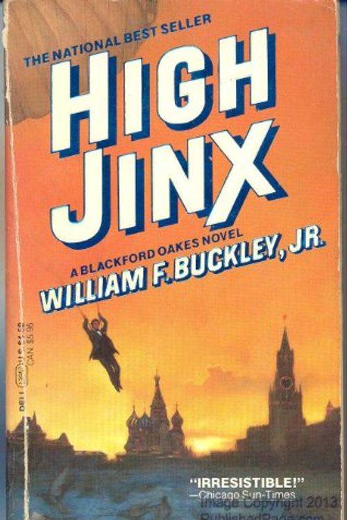 Cover Art for 9780440139577, High Jinx by Jr. William F. Buckley