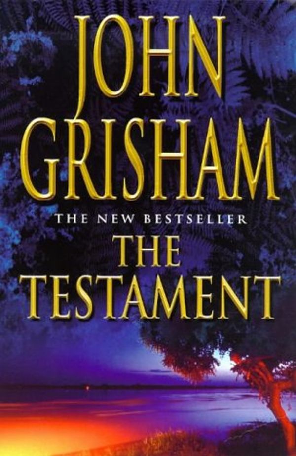 Cover Art for 9780712684606, The Testament by John Grisham