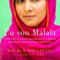 Cover Art for 9788535923438, Eu Sou Malala - A Historia da Garota Que Defendeu a Educacao e Foi Baleada pelo Taliba (Em Portugues do Brasil) by Malala Yousafzai; Christina Lamb